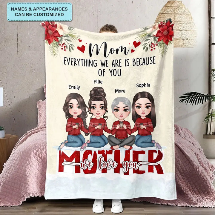 Mom And Daughters From The Start - Personalized Custom Blanket - Mother's Day, Christmas Gift For Mom, Family Members