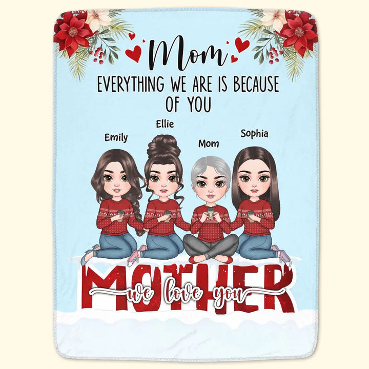 Mom And Daughters From The Start - Personalized Custom Blanket - Mother's Day, Christmas Gift For Mom, Family Members