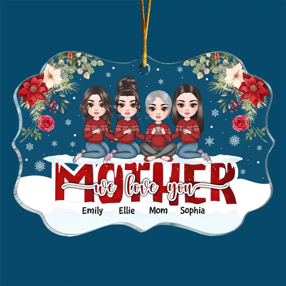 Mom And Daughters From The Start - Personalized Custom Mica Ornament - Christmas Gift For Mom, Family Members