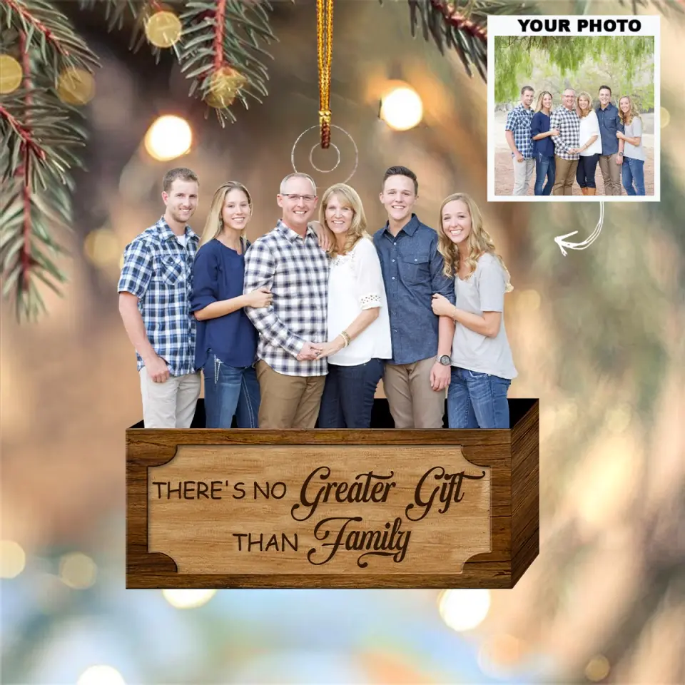 There's Is No Greater Gift Than Family - Personalized Custom Photo Mica Ornament - Christmas Gift For Family AGCKH024