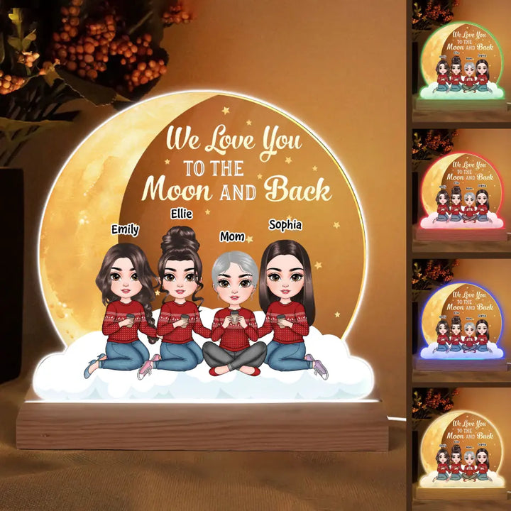 We Love You To The Moon And Back - Personalized 3D Led Light - Gift For Mom