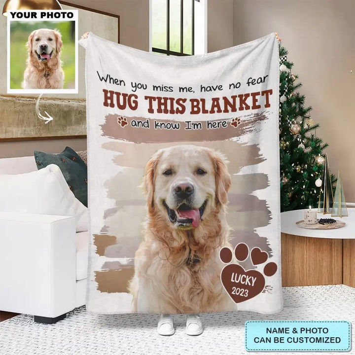 When You Miss Me - Personalized Custom Blanket - Christmas, Memorial Gift For Dog Mom, Dog Dad, Cat Mom, Cat Dad AGCDM051