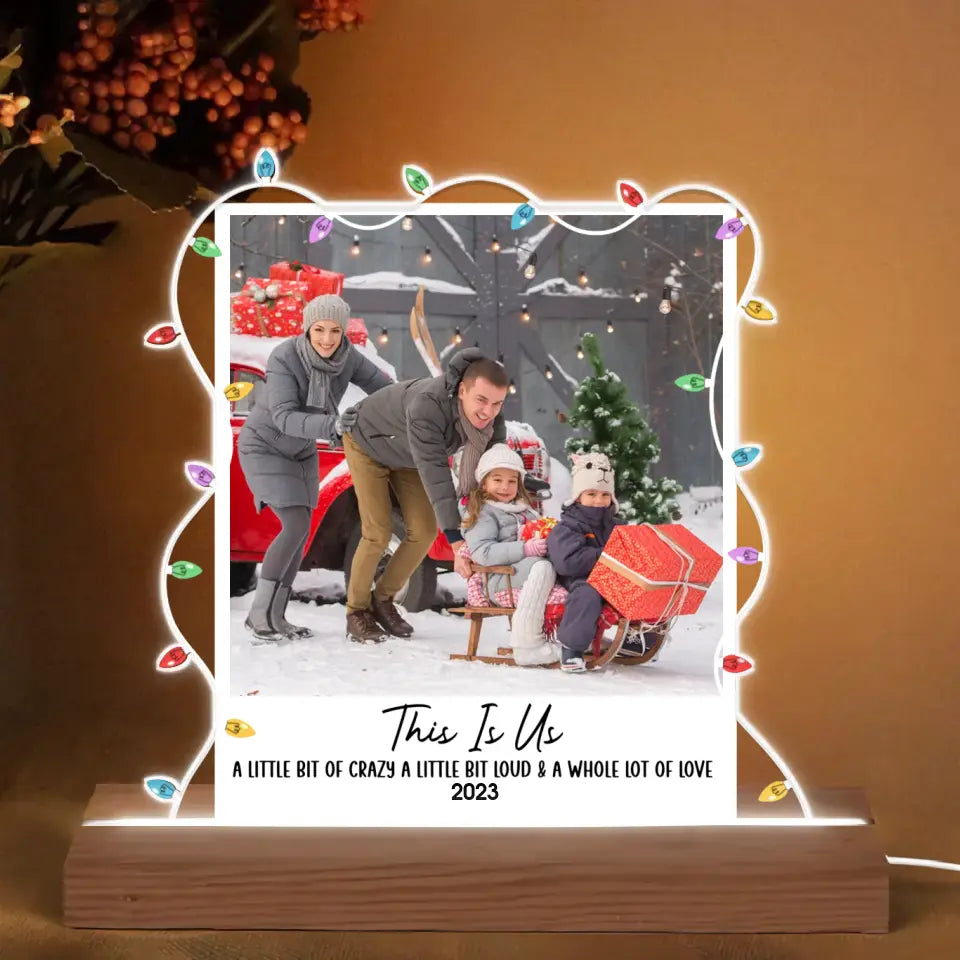 This Is Us Custom Photo - Personalized Custom 3D LED Light - Christmas Gift For Family, Family Members