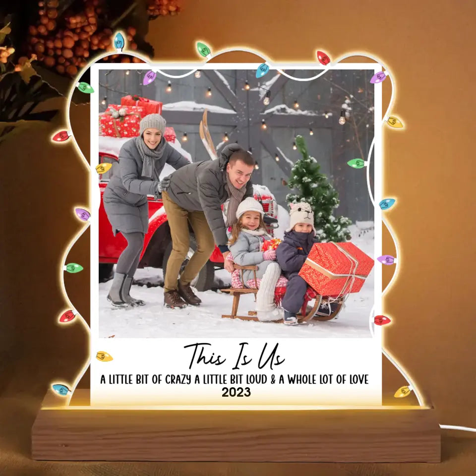 This Is Us Custom Photo - Personalized Custom 3D LED Light - Christmas Gift For Family, Family Members