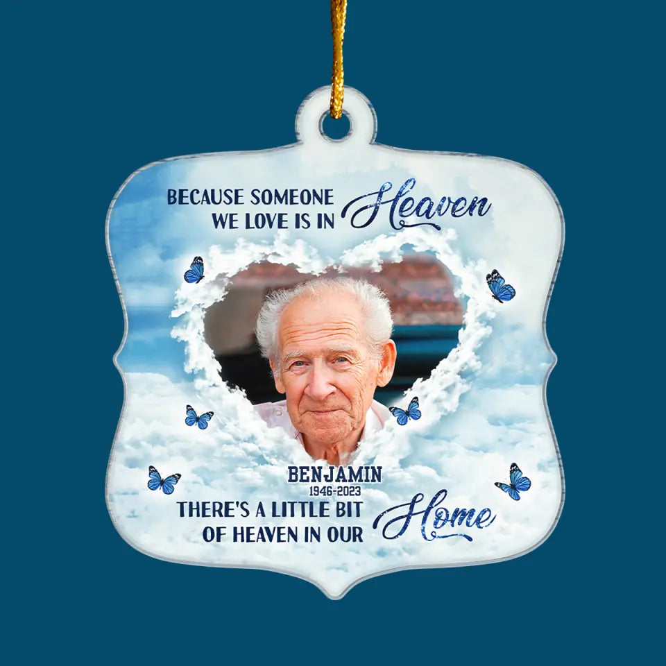 Because Someone We Love Is In Heaven - Personalized Custom Mica Ornament - Memorial, Christmas Gift For Family, Family Members