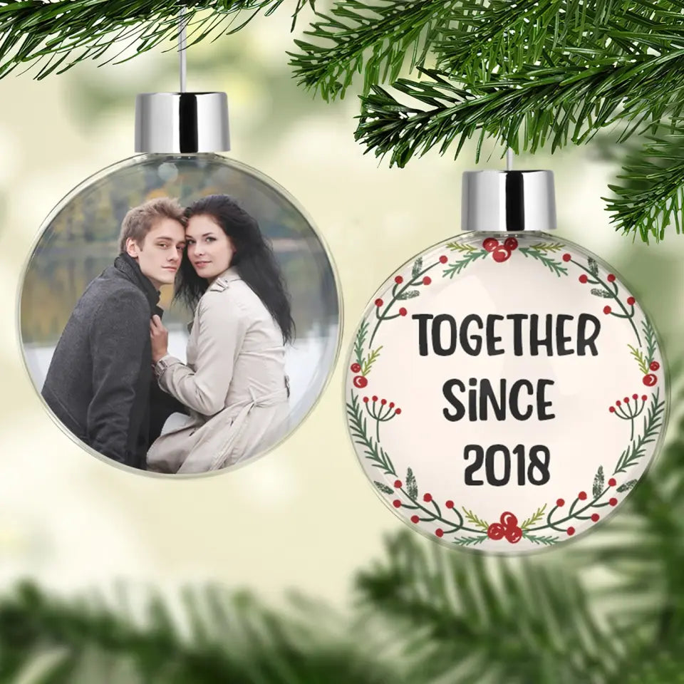 Together Since Ornament - Personalized Custom Photo Ball Ornament