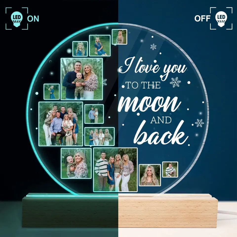 I Love You To The Moon And Back - Personalized Custom 3D LED Light - Christmas Gift For Family, Family Members