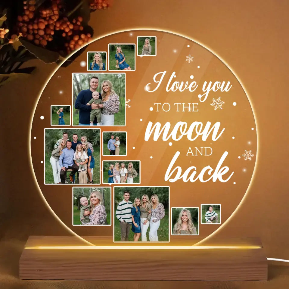 I Love You To The Moon And Back - Personalized Custom 3D LED Light - Christmas Gift For Family, Family Members
