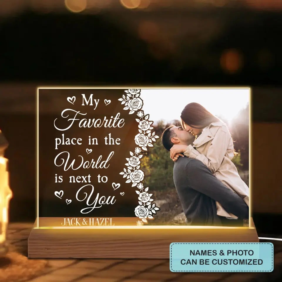 My Favorite Place In The World - Personalized Custom 3D Led Light - Valentine's Day Gift For Couple, Husband, Wife, Boyfriend, Girlfriend