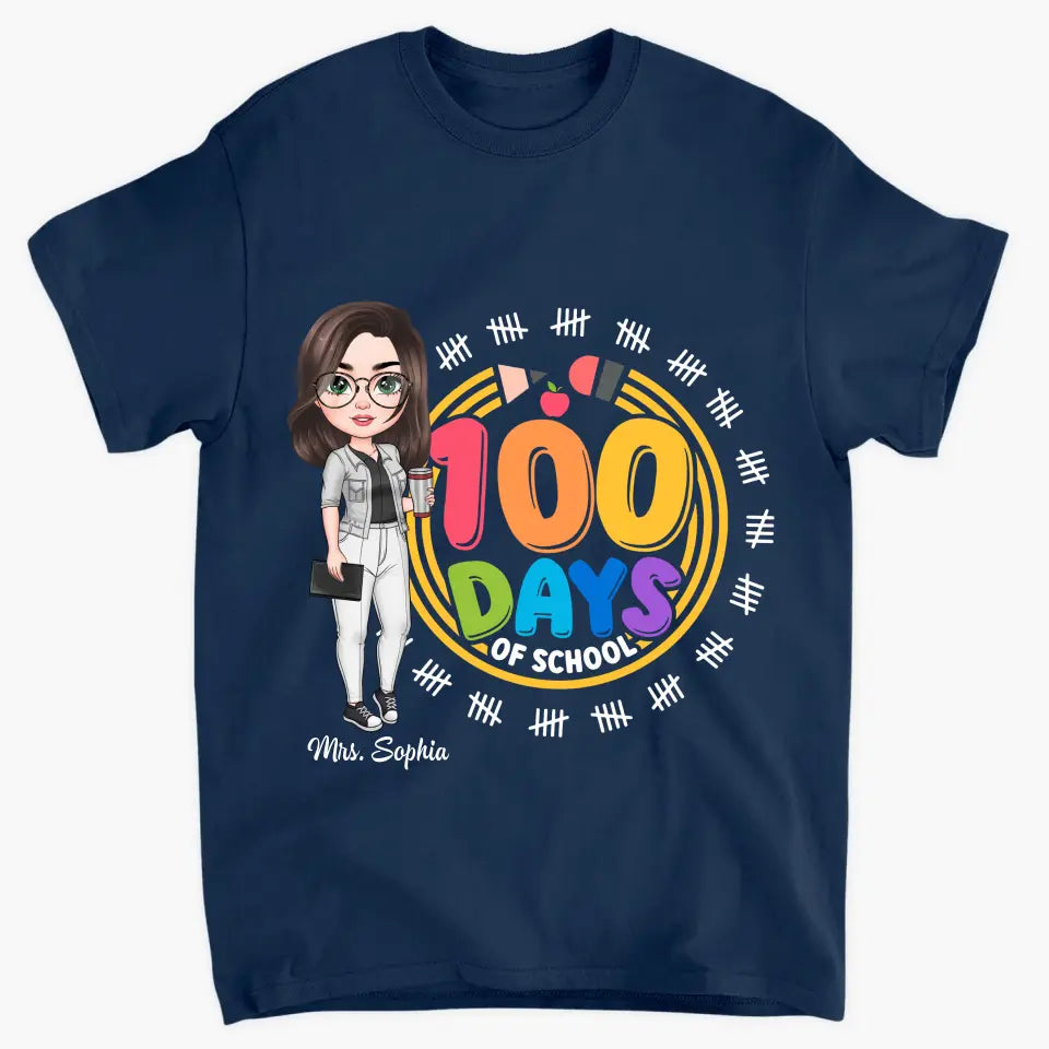 100th Day Of School - Personalized Custom T-shirt - Teacher's Day, Appreciation Gift For Teacher