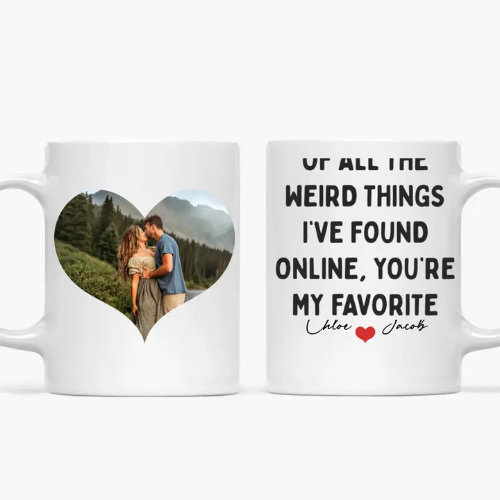 You're My Favorite - Personalized Custom White Mug - Valentine's Day, Anniversary Gift For Couple, Husband, Wife, Boyfriend, Girlfriend