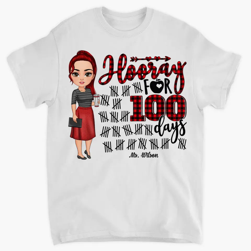 Hooray For 100 Days - Personalized Custom T-shirt - Teacher's Day, Appreciation Gift For Teacher