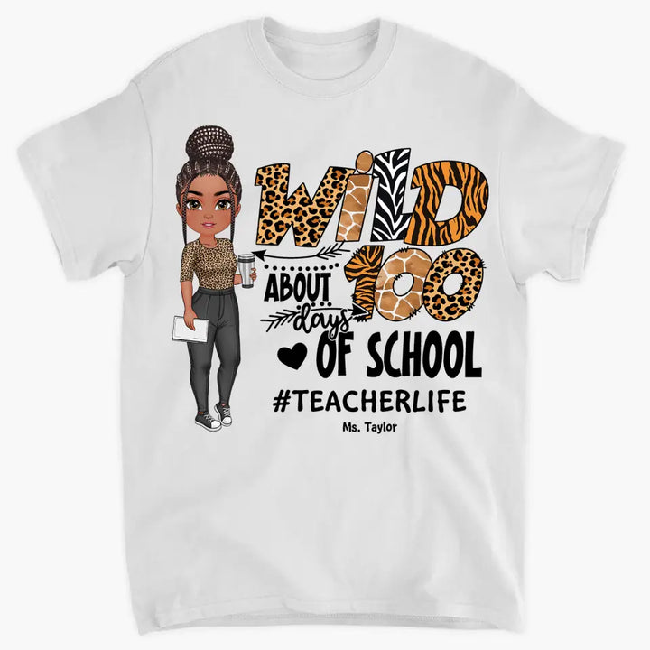 Wild About 100 Days Of School - Personalized Custom T-shirt - Teacher's Day, Appreciation Gift For Teacher