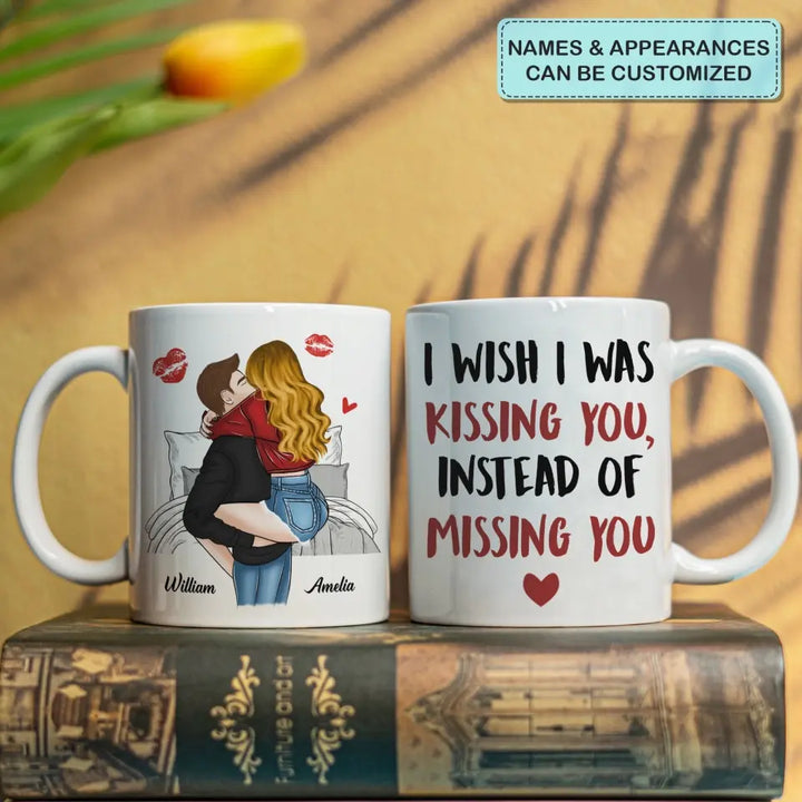 I Wish I Was Kissing You - Personalized Custom White Mug - Valentine's Day, Anniversary Gift For Couple, Husband, Wife, Boyfriend, Girlfriend