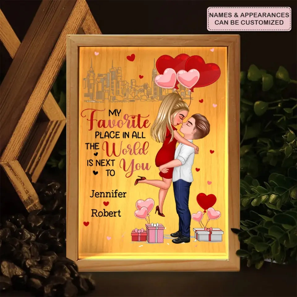 My Favorite Place In All The World Is Next To You - Personalized Custom Photo Frame Box - Valentine's Day, Anniversary Gift For Couple, Couples, Girlfriend, Boyfriend, Wife, Husband