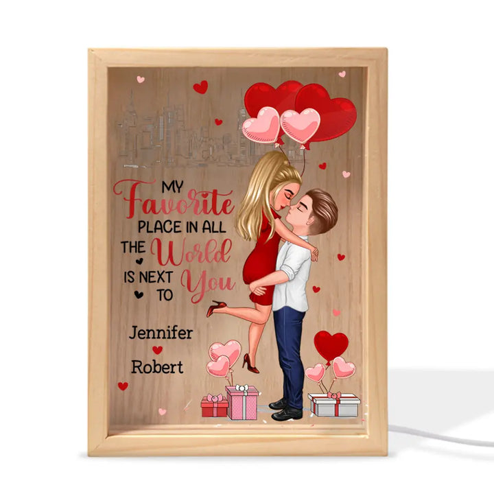 My Favorite Place In All The World Is Next To You - Personalized Custom Photo Frame Box - Valentine's Day, Anniversary Gift For Couple, Couples, Girlfriend, Boyfriend, Wife, Husband
