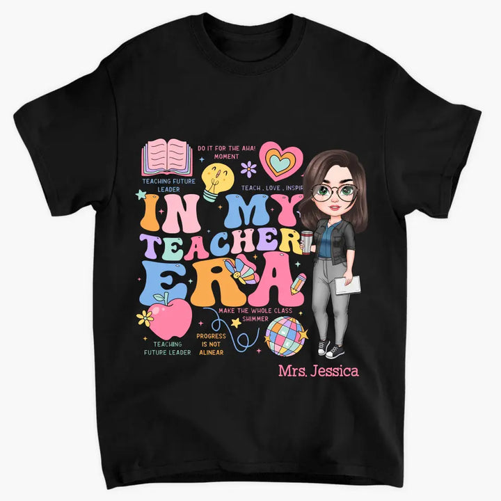 In My Teaching Era - Personalized Custom T-shirt - Teacher's Day, Appreciation Gift For Teacher