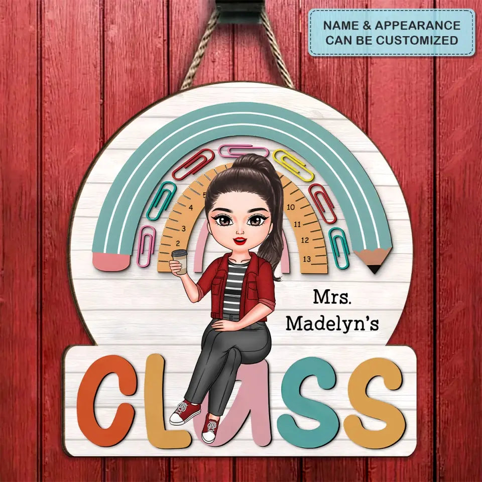 Teacher's Classroom - Personalized Custom Door Sign - Teacher's Day, Appreciation Gift For Teacher