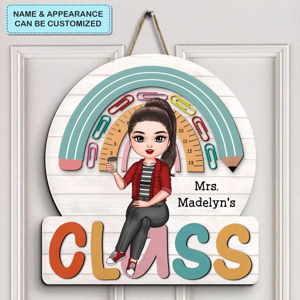 Teacher's Classroom - Personalized Custom Door Sign - Teacher's Day, Appreciation Gift For Teacher