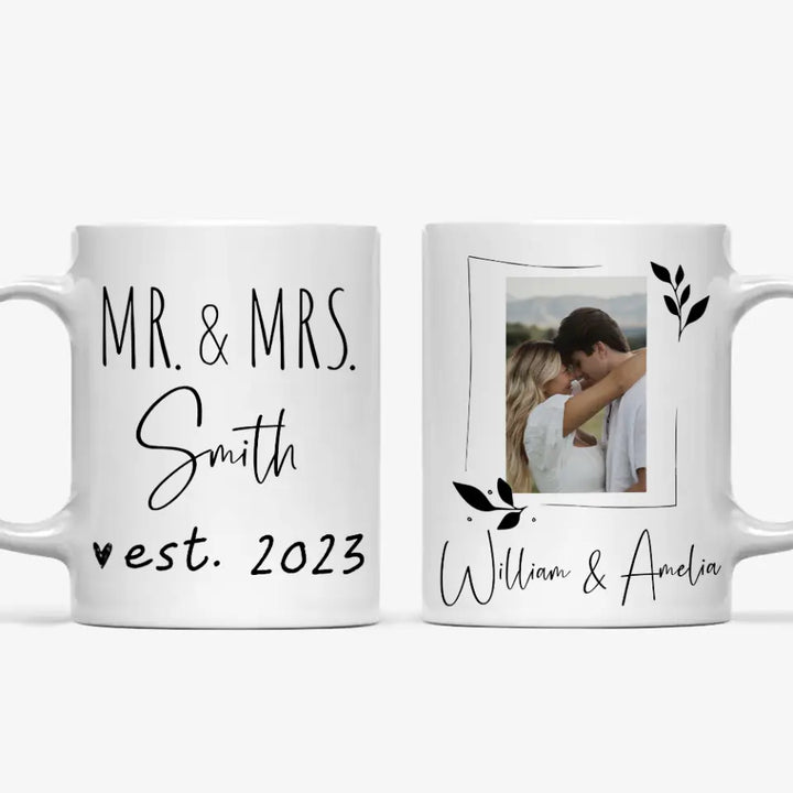 Mr. & Mrs. Since... - Personalized Custom White Mug - Valentine's Day, Anniversary Gift For Couple, Husband, Wife, Boyfriend, Girlfriend