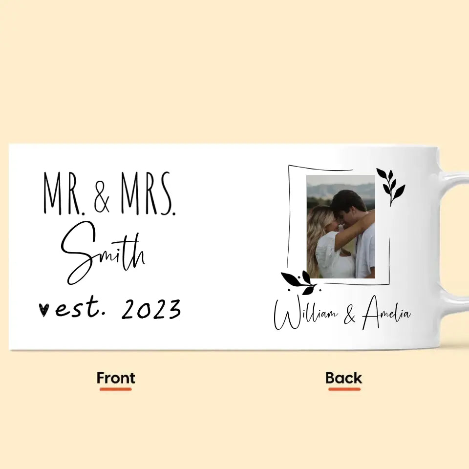Mr. & Mrs. Since... - Personalized Custom White Mug - Valentine's Day, Anniversary Gift For Couple, Husband, Wife, Boyfriend, Girlfriend