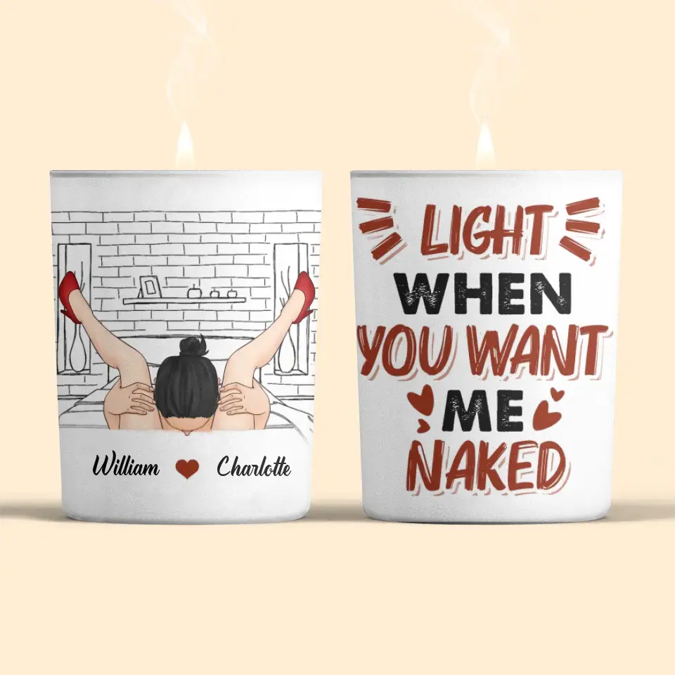 Your Face Looks Best Between My Legs - Personalized Custom Scent Candle - Valentine's Day, Anniversary Gift For Couple, Husband, Wife, Boyfriend, Girlfriend