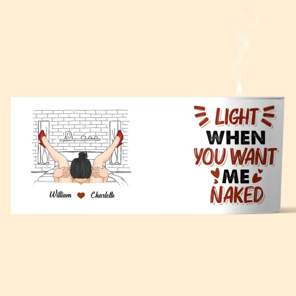 Your Face Looks Best Between My Legs - Personalized Custom Scent Candle - Valentine's Day, Anniversary Gift For Couple, Husband, Wife, Boyfriend, Girlfriend