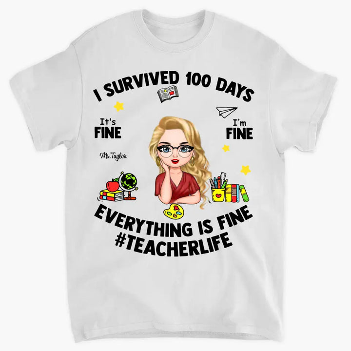 I Survived 100 Days - Personalized Custom T-shirt - Teacher's Day, Appreciation Gift For Teacher