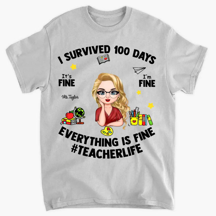 I Survived 100 Days - Personalized Custom T-shirt - Teacher's Day, Appreciation Gift For Teacher