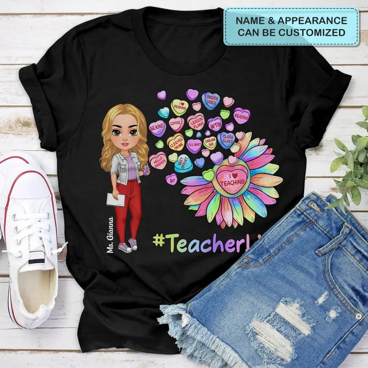 I Love Teaching - Personalized Custom T-shirt - Teacher's Day, Appreciation Gift For Teacher