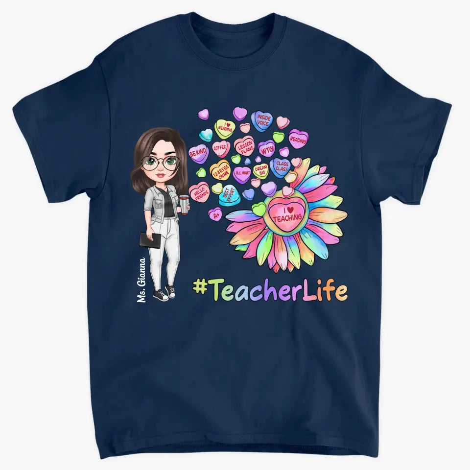 I Love Teaching - Personalized Custom T-shirt - Teacher's Day, Appreciation Gift For Teacher