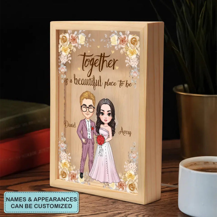 Together Is A Beautiful Place To Be - Personalized Custom Photo Frame Box - Valentine's Day, Anniversary Gift For Couple, Couples, Wife, Husband