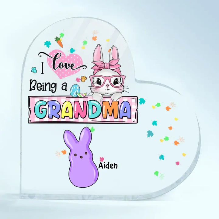 I Love Being A Grandma - Personalized Custom Heart-shaped Acrylic Plaque - Gift For Grandma, Mom, Family Members
