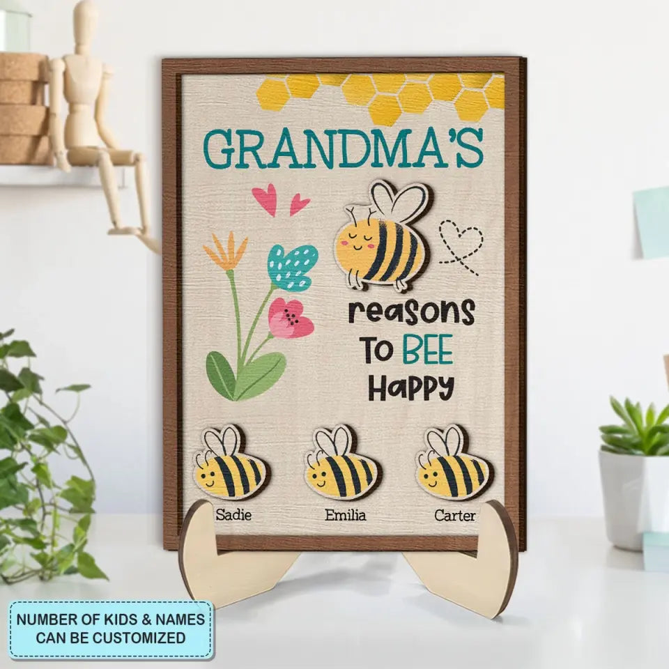 Reasons To Bee Happy - Personalized Custom 2-Layer Wooden Plaque - Easter Gift For Family Members, Grandma, Mom