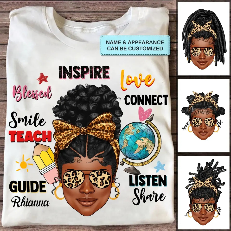 Afro Messy Bund Teach Love Inspire - Personalized Custom T-shirt - Teacher's Day, Appreciation Gift For Teacher