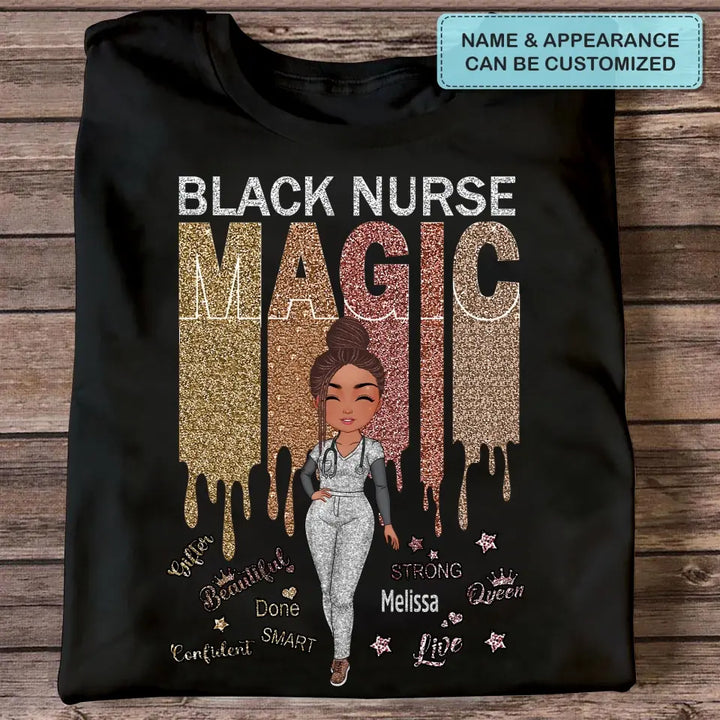 Black Nurse Magic - Personalized Custom T-shirt - Nurse's Day, Appreciation Gift For Nurse