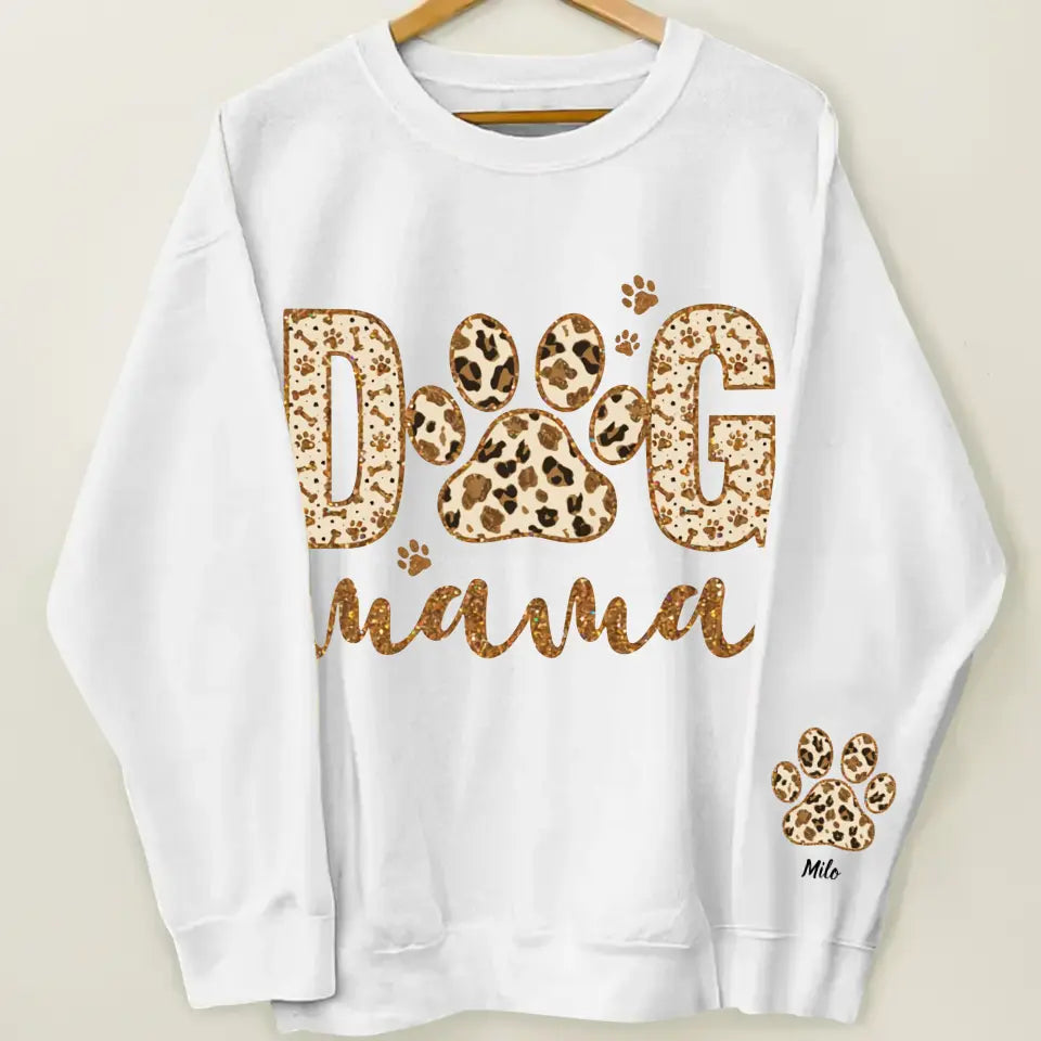 Dog Mom - Personalized Custom Sweatshirt - Gift For Dog Lover, Dog Mom, Dog Dad