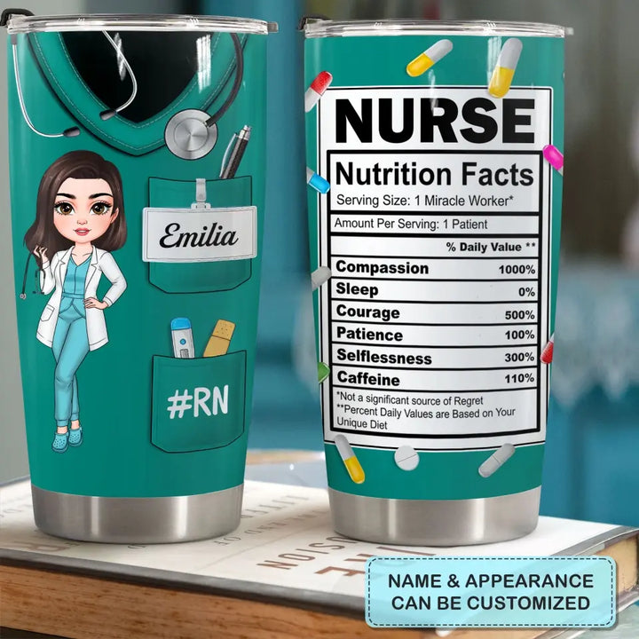 Nurse Nutrition Facts V3 - Personalized Custom Tumbler - Nurse's Day, Appreciation Gift For Nurse