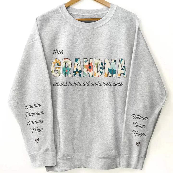 This Grandma Wears Her Heart On Her Sleeve  - Personalized Custom Sweatshirt - Mother's Day, Easter Day Gift For Grandma, Mom, Family Members