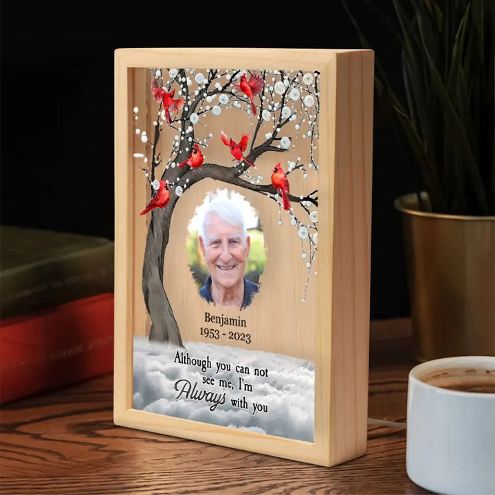 I Am Always With You - Personalized Custom Photo Frame Box - Memorial Gift For Family Members