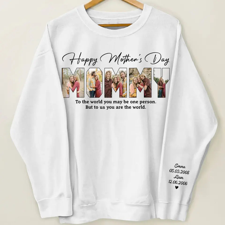 Happy Mother's Day - Personalized Custom Sweatshirt - Mother's Day Gift For Mother, Mom, Family Members