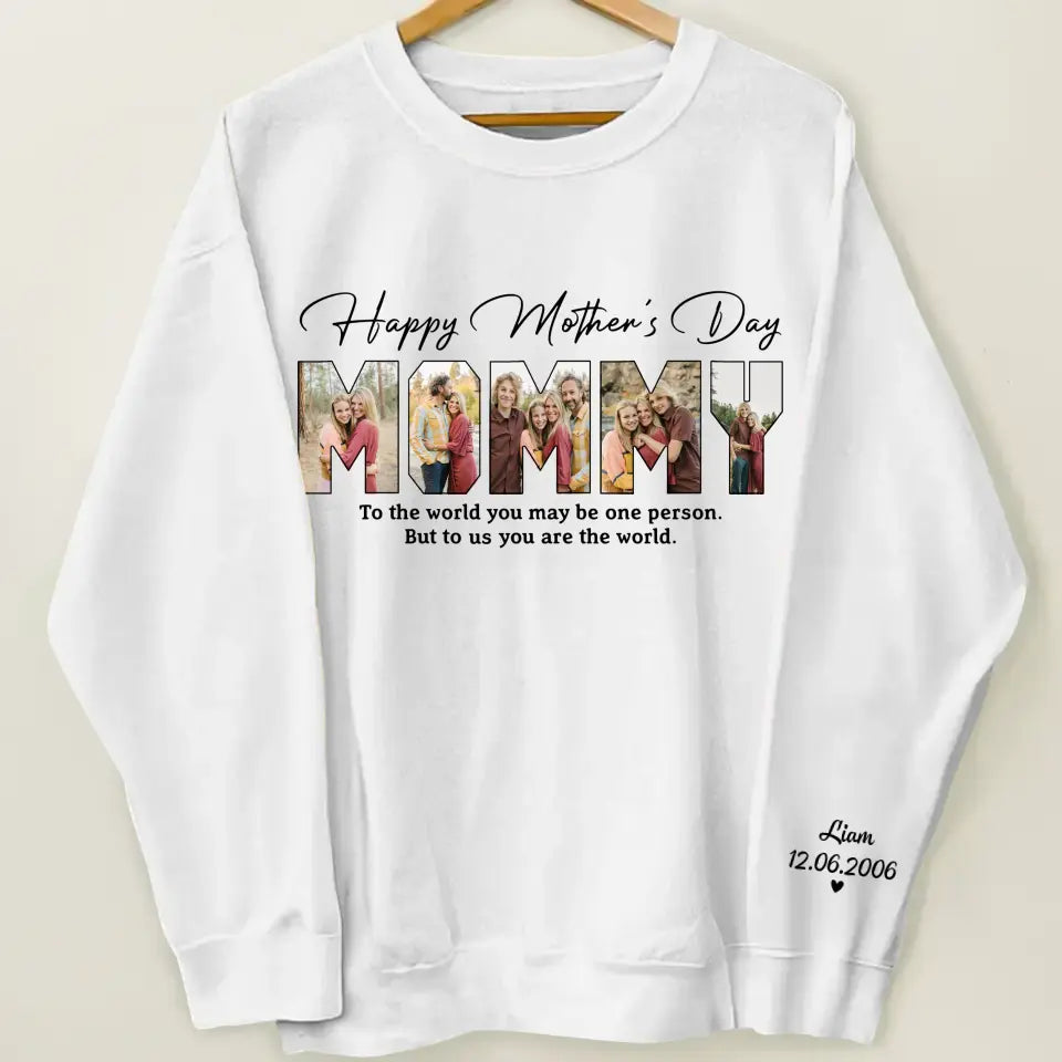 Happy Mother's Day - Personalized Custom Sweatshirt - Mother's Day Gift For Mother, Mom, Family Members