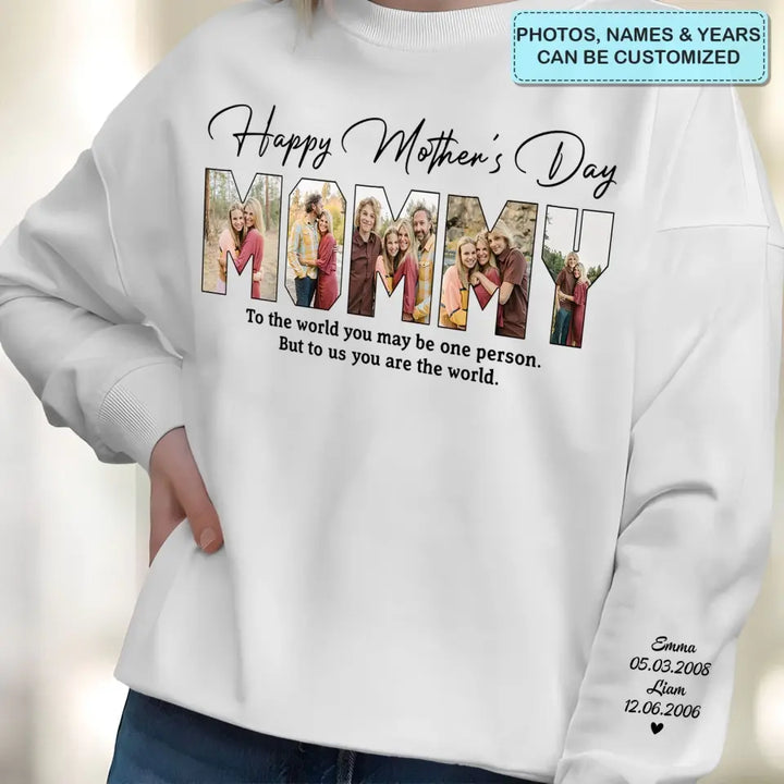 Happy Mother's Day - Personalized Custom Sweatshirt - Mother's Day Gift For Mother, Mom, Family Members
