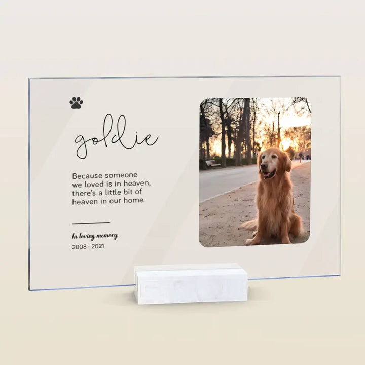 Pet Memorial - Personalized Custom Acrylic Plaque - Gift For Dog Lover, Pet Lover, Family