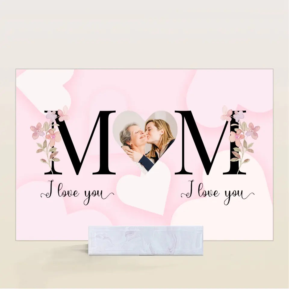 Mom I Love You - Personalized Custom Acrylic Plaque - Easter, Mother's Day Gift For Grandma, Mom