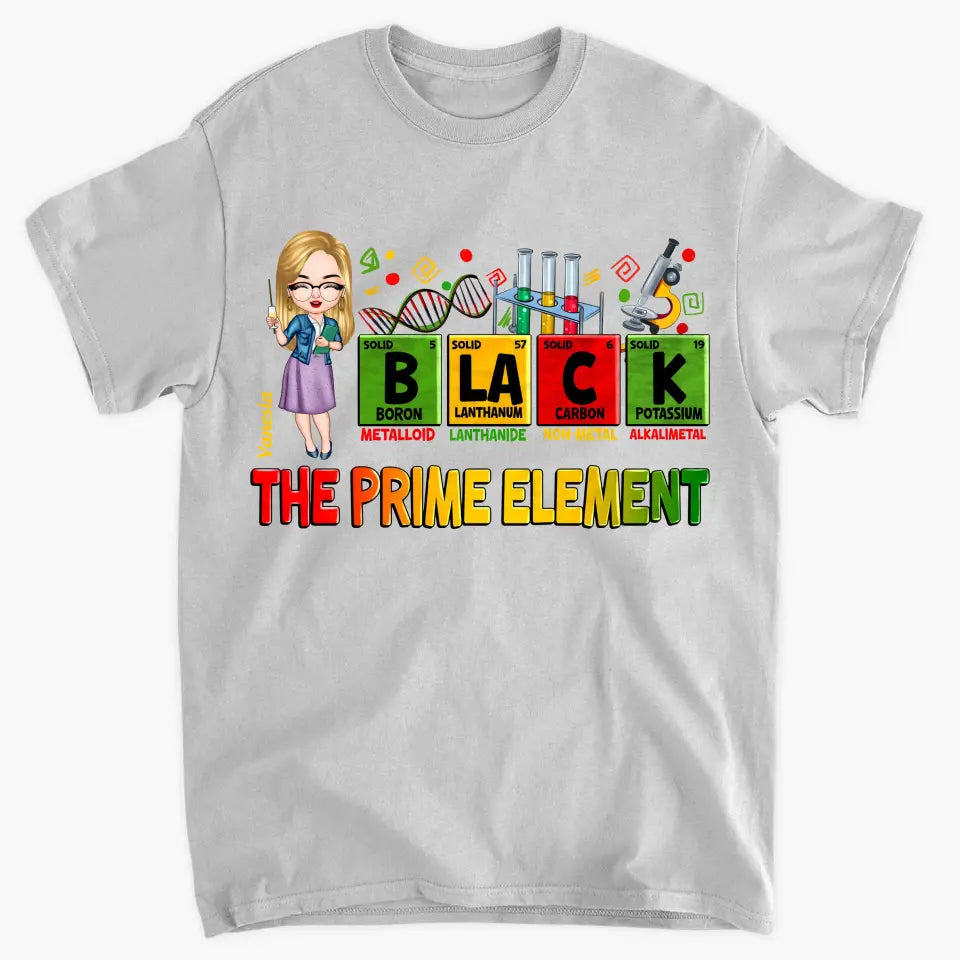 Black Teacher The Prime Element- Personalized Custom T-shirt - Teacher's Day, Appreciation Gift For Teacher