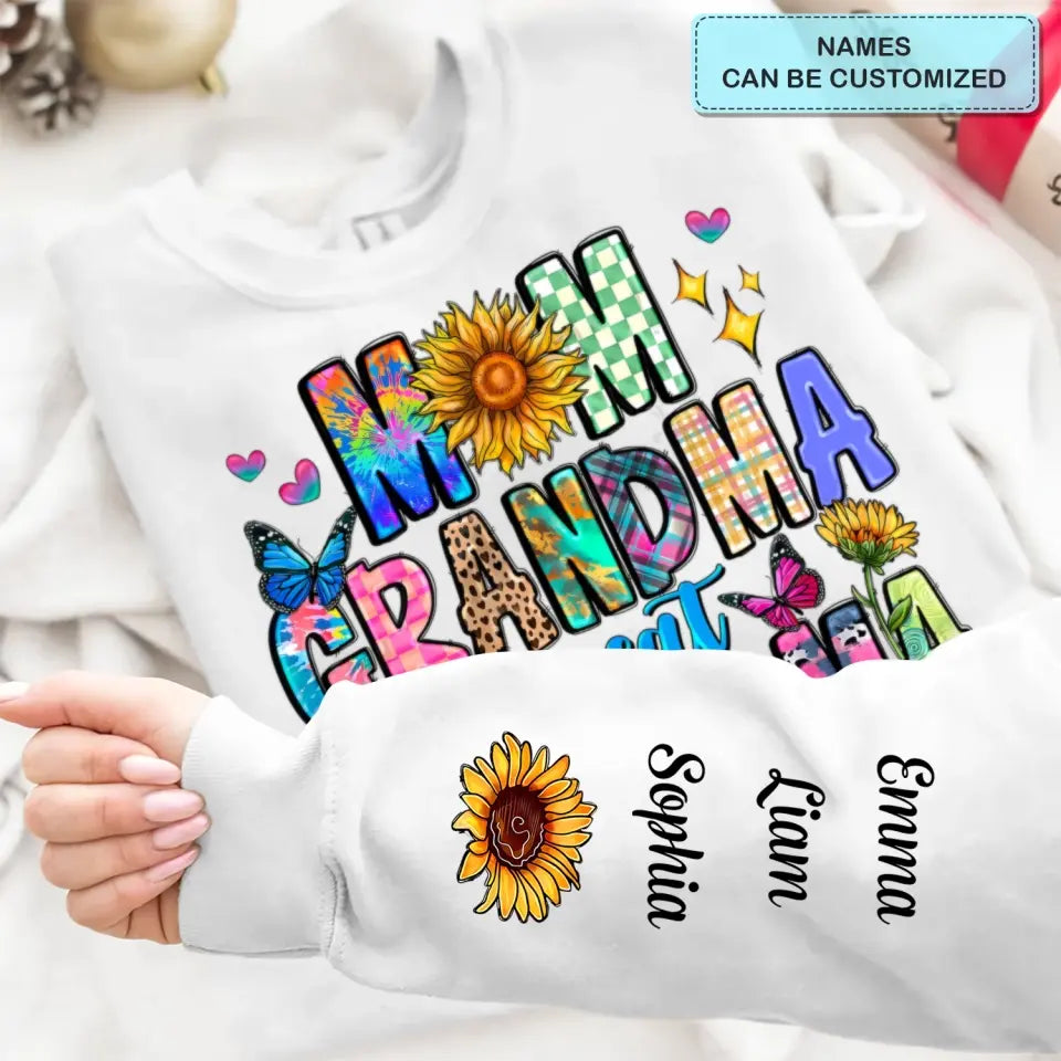 Mom Grandma Greatgrandma - Personalized Custom Sweatshirt - Mother's Day Gift For Grandma, Mom, Family Members