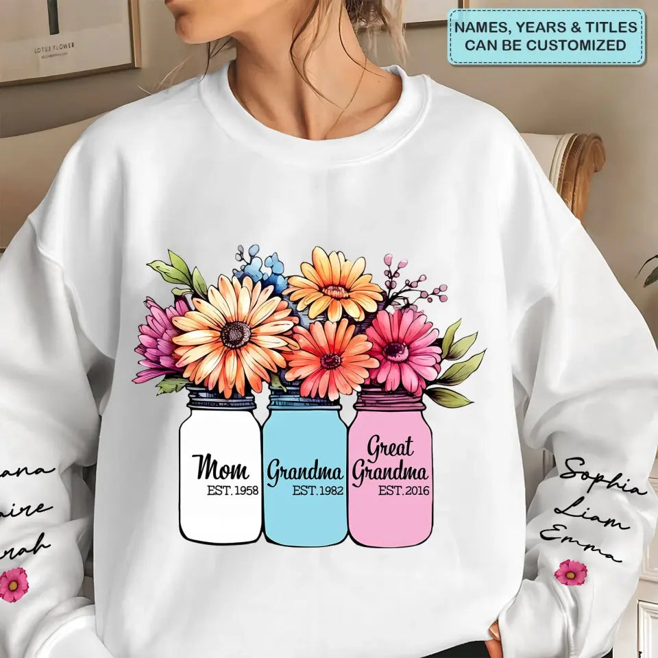 Mom Grandma Greatgrandma - Personalized Custom Sweatshirt - Mother's Day Gift For Grandma, Mom, Family Members