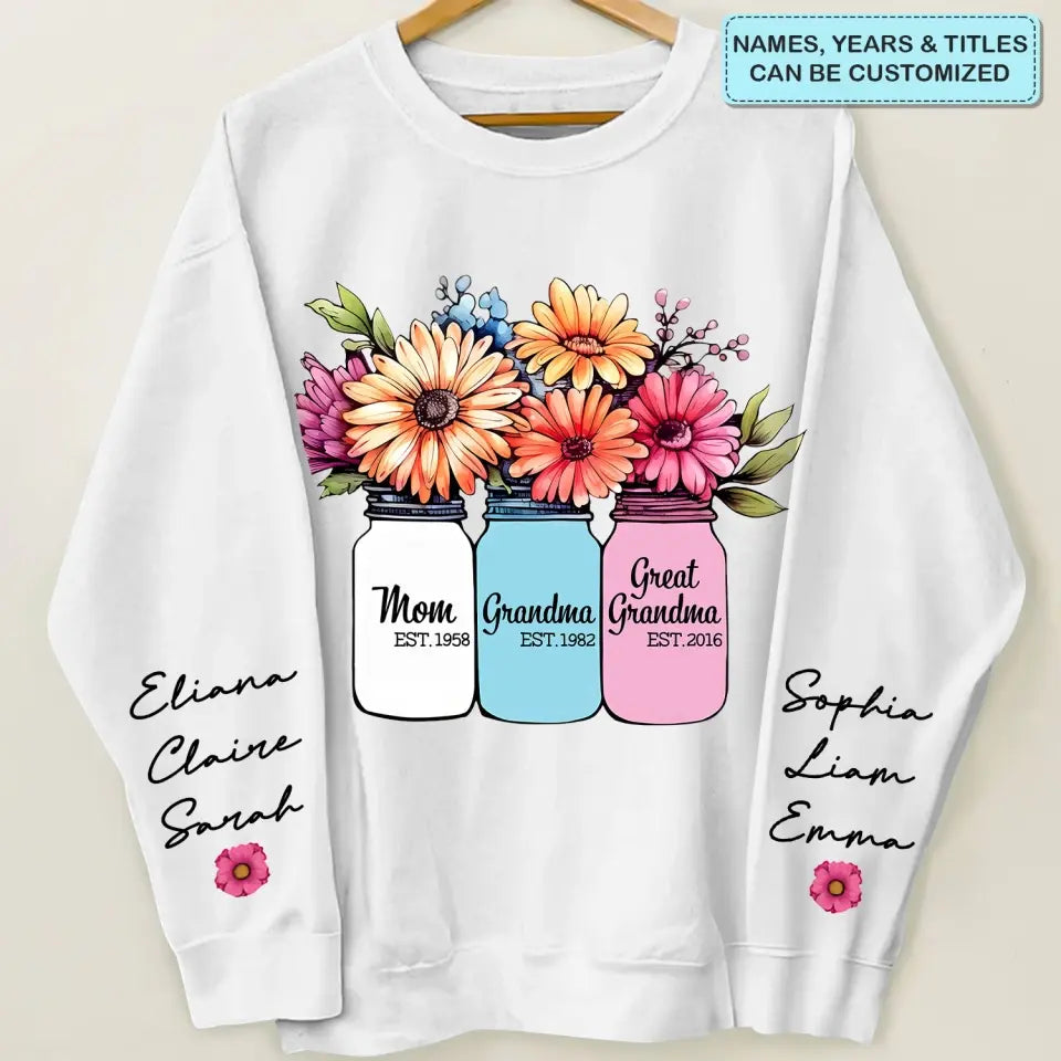 Mom Grandma Greatgrandma - Personalized Custom Sweatshirt - Mother's Day Gift For Grandma, Mom, Family Members