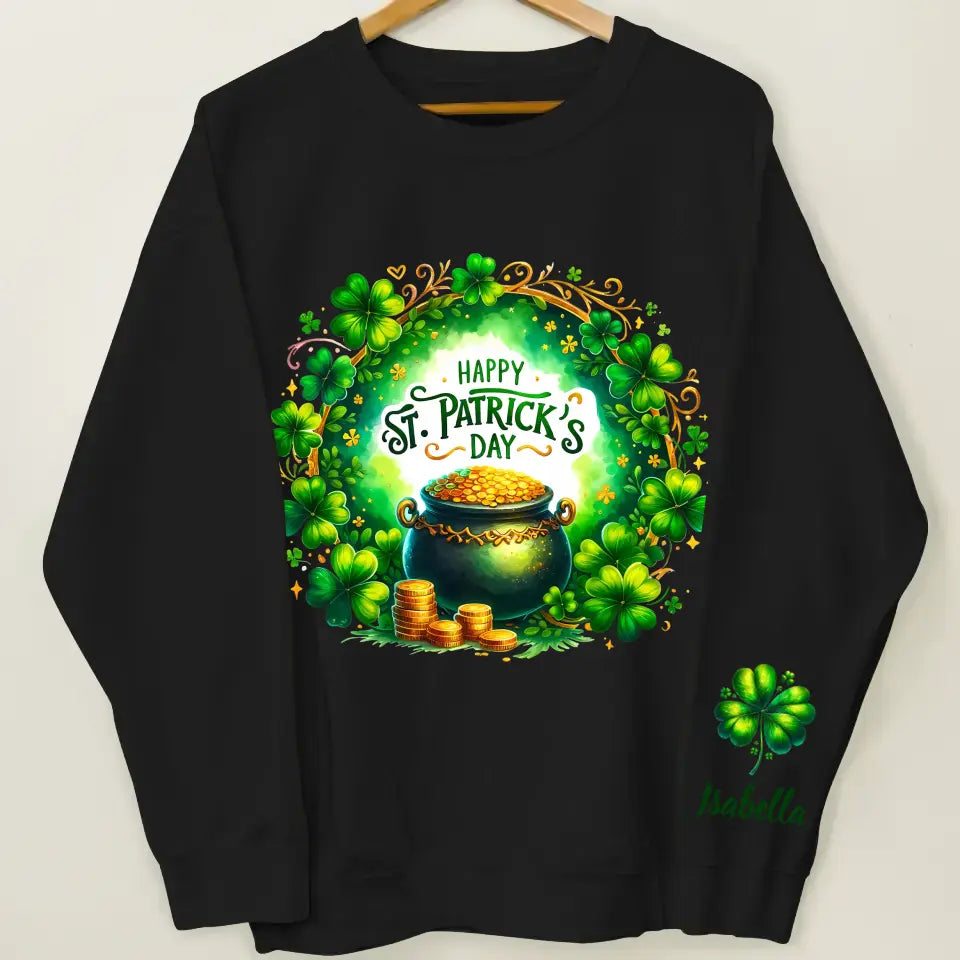 Happy Saint Patrick's Day - Personalized Custom Sweatshirt - St Patrick's Day Gift For Family Members, Besties, Couple